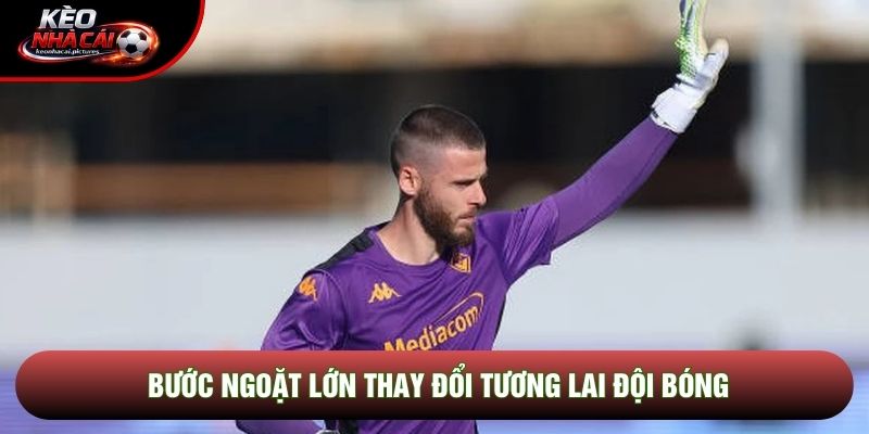 Bước ngoặt lớn thay đổi tương lai đội bóng Bước ngoặt lớn thay đổi tương lai đội bóng