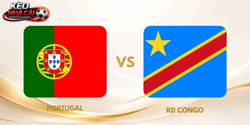 Soi Kèo Bồ Đào Nha Vs CHDC Congo | 00:00 18/06/2026